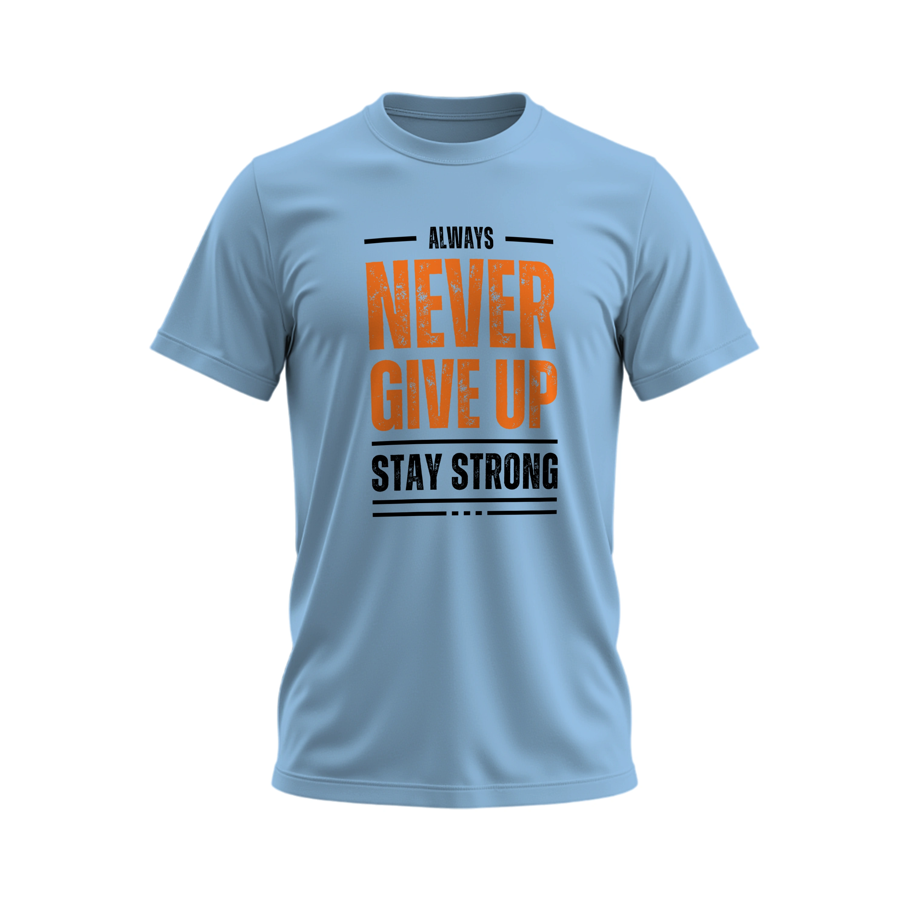 Light blue t-shirt with motivational text design on a white background