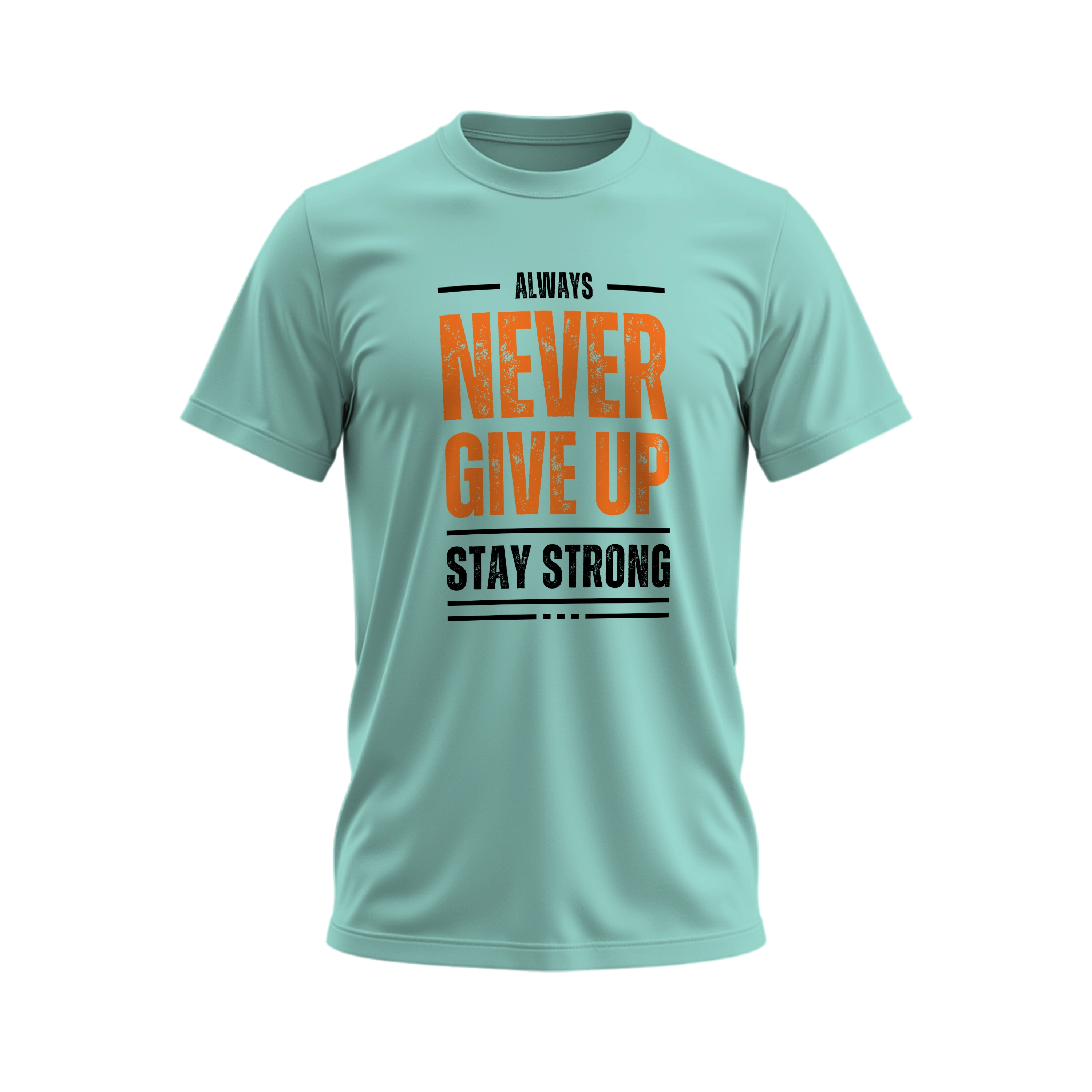 Light blue t-shirt with motivational text on a white background