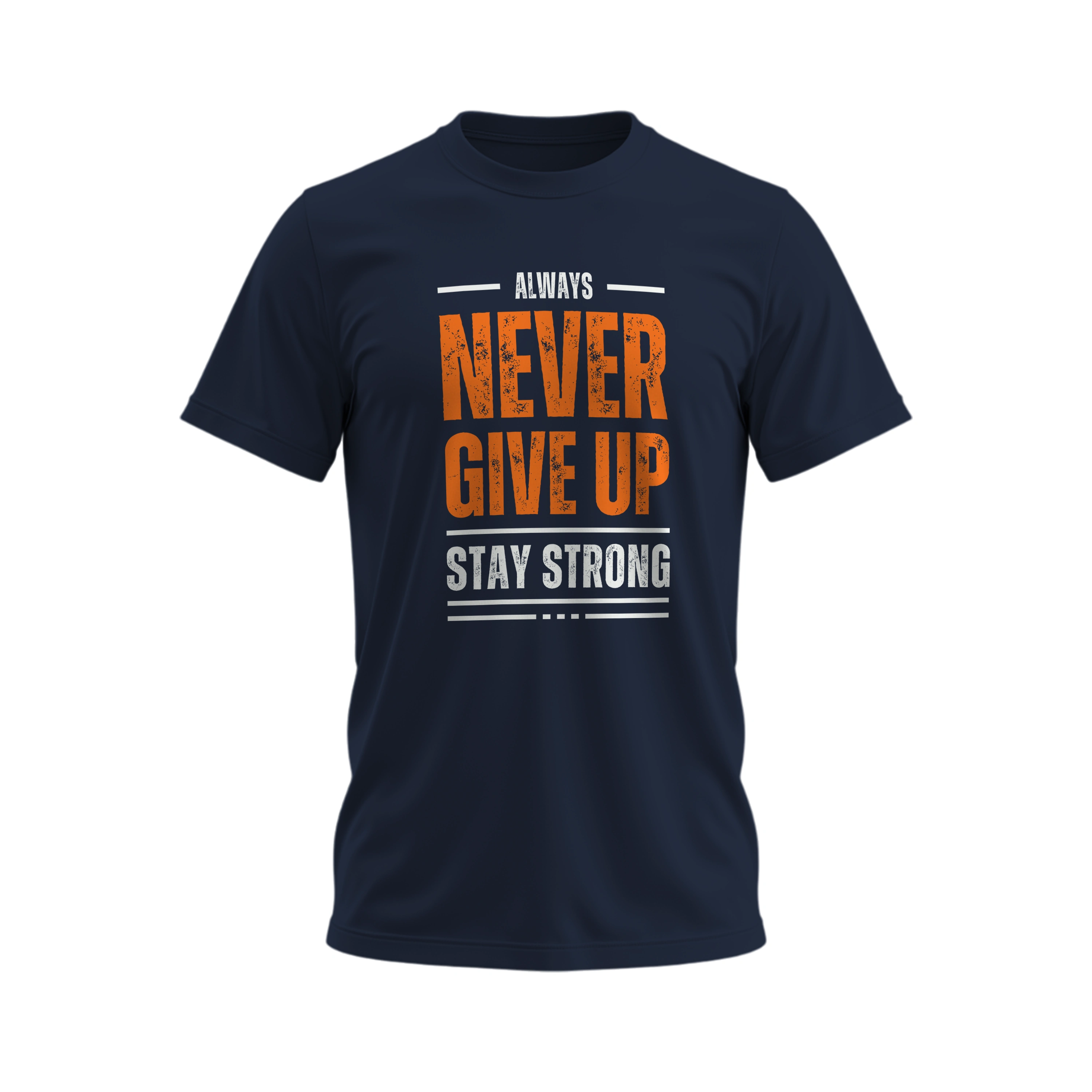Navy blue t-shirt with motivational text in orange and white on a white background
