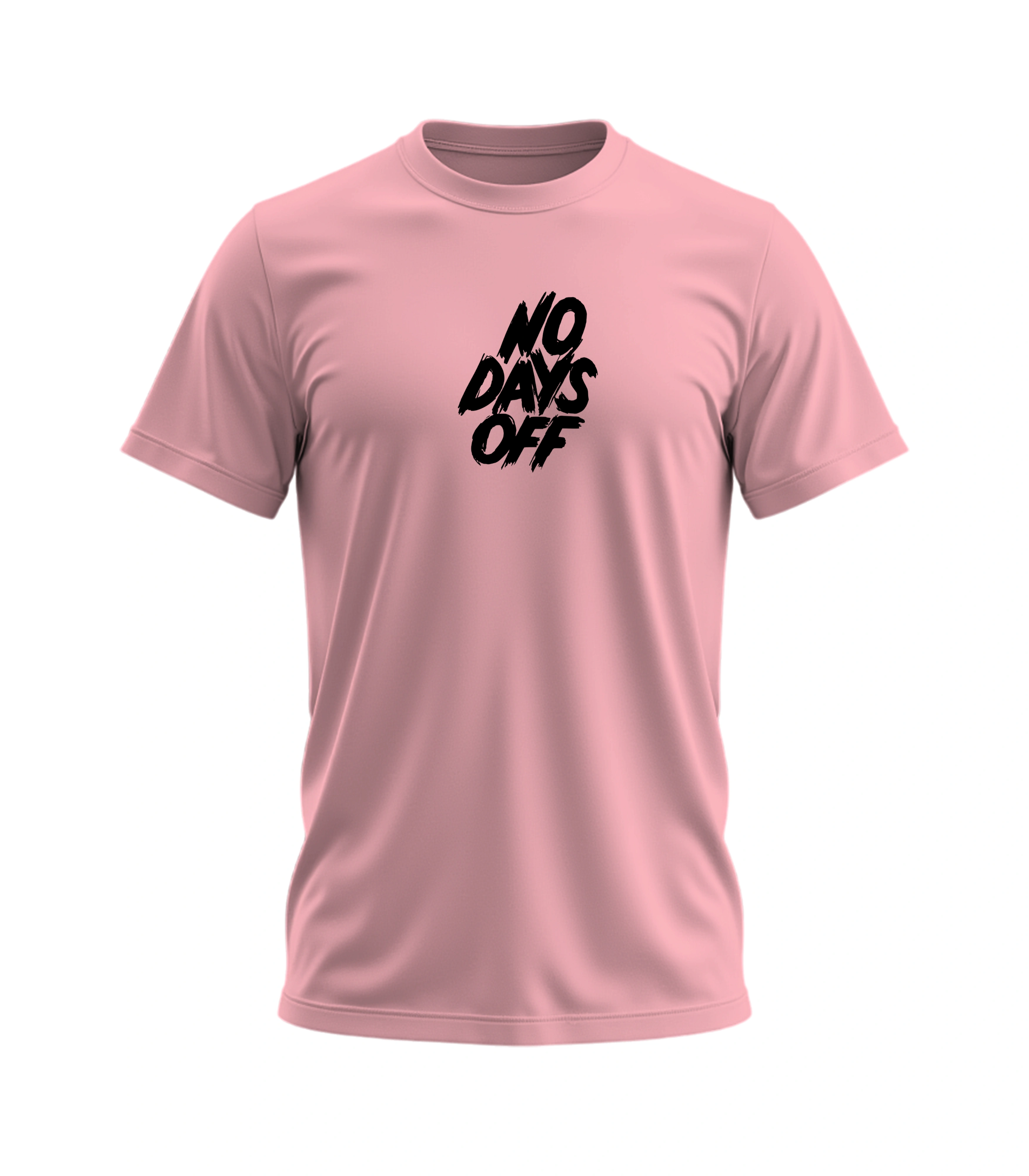 Pink t-shirt with 'NO DAYS OFF' text on a white background