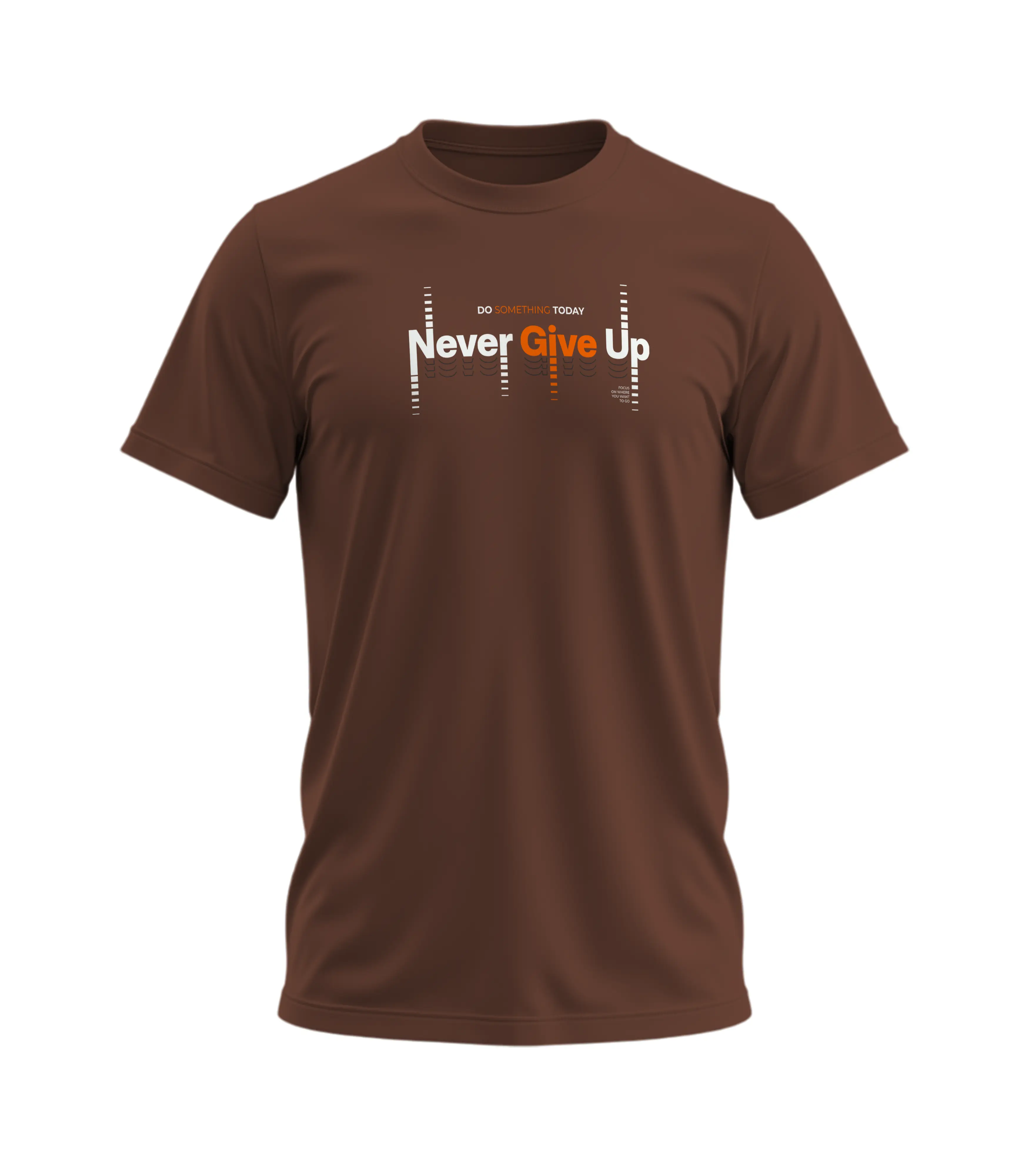 Brown t-shirt with 'Never Give Up' text on a white background