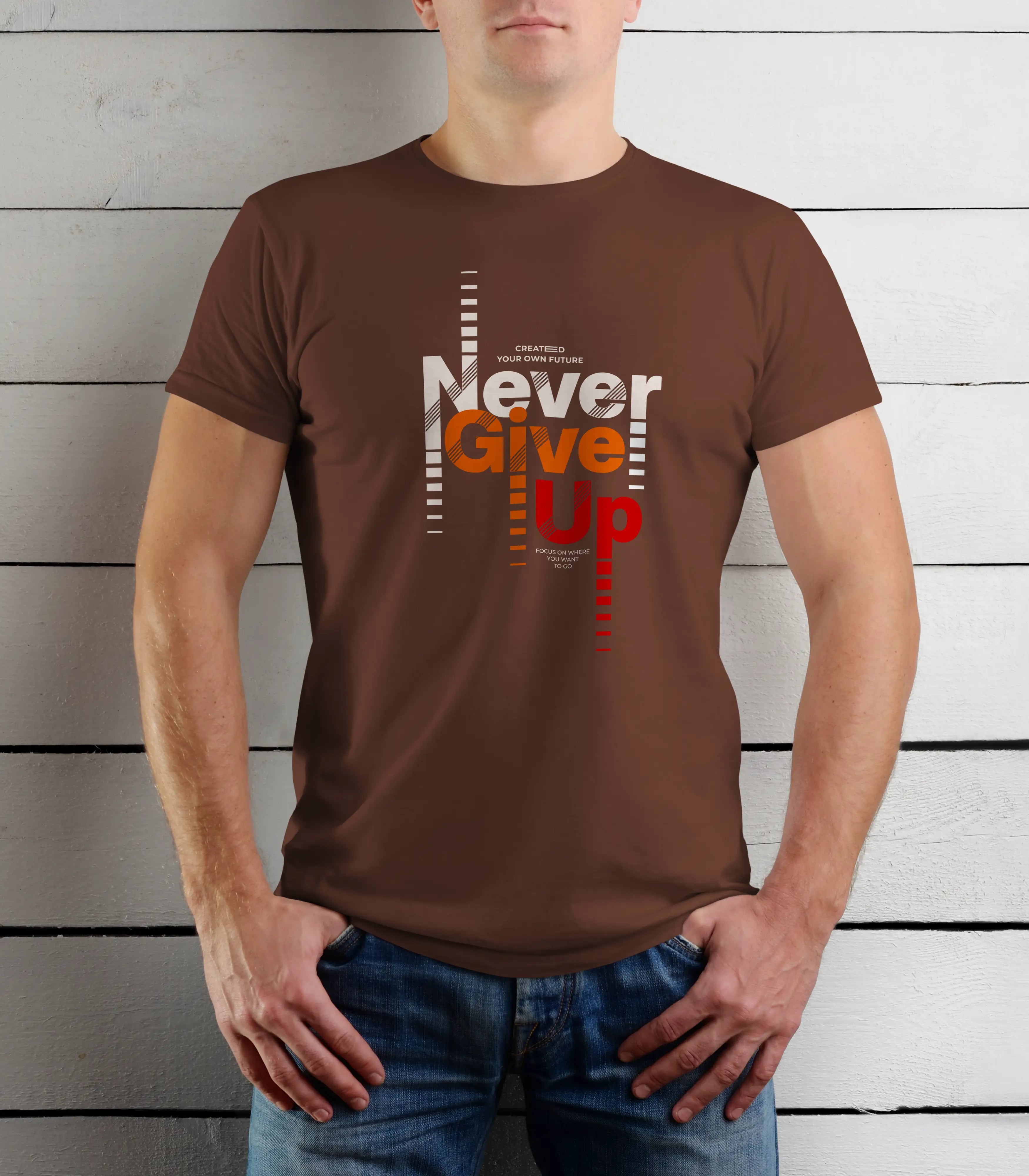 Person wearing a brown t-shirt with 'Never Give Up' text design against a wooden background