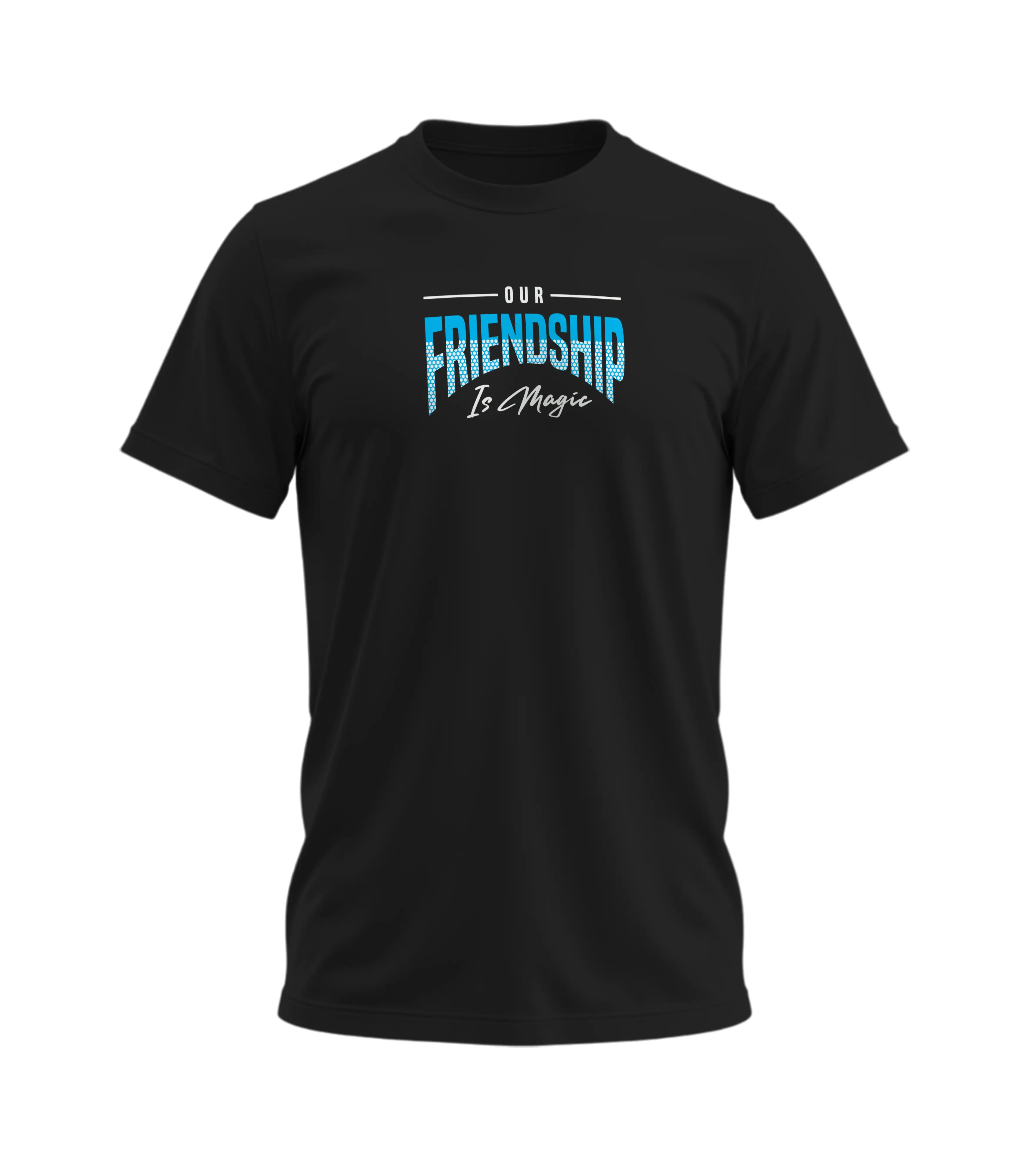 Black t-shirt with 'Our Friendship Is Magic' text on a white background