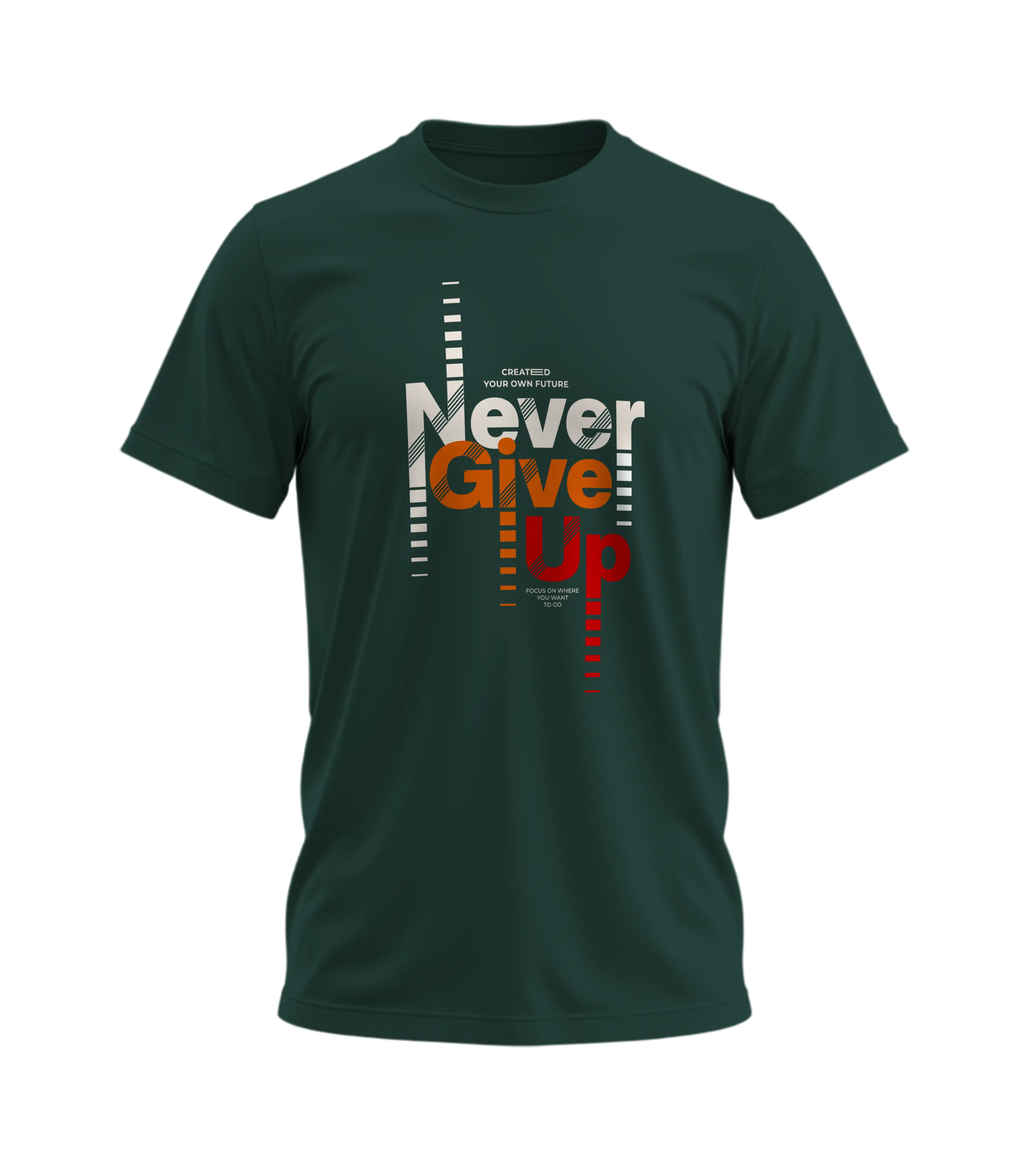 Green t-shirt with 'Never Give Up' motivational quote on a white background