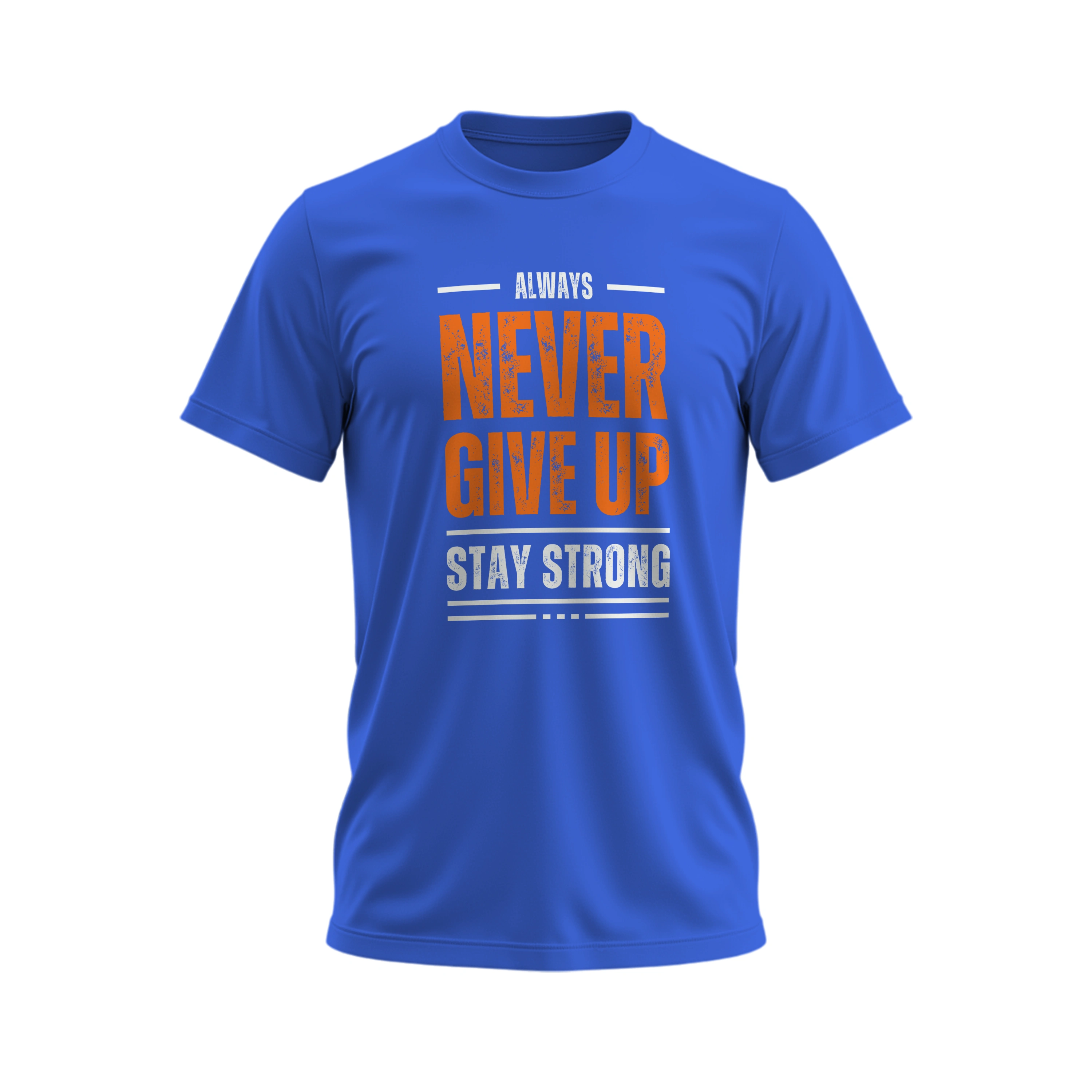 Blue t-shirt with motivational text design on a white background